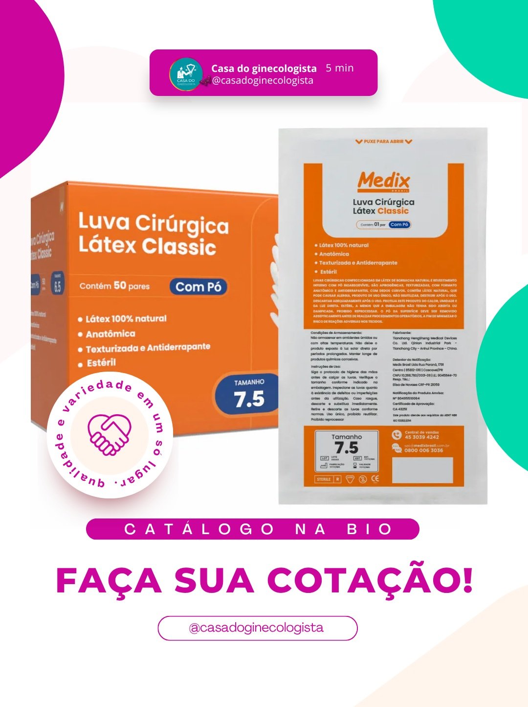🧤 Proteção e segurança para procedimentos que exigem precisão.A Luva Cirúrgica Estéril 7.5 em Látex com Pó oferece conforto, ajuste adequado e proteção durante procedimentos cirúrgicos e atendimentos profissionais.📦 Caixa com 50 pares
🩺 Conte com a Casa do Ginecologista para encontrar os produtos que sua rotina clínica precisa.📲 (77) 99971-2851
🌐 casadoginecologista.com.br#CasaDoGinecologista